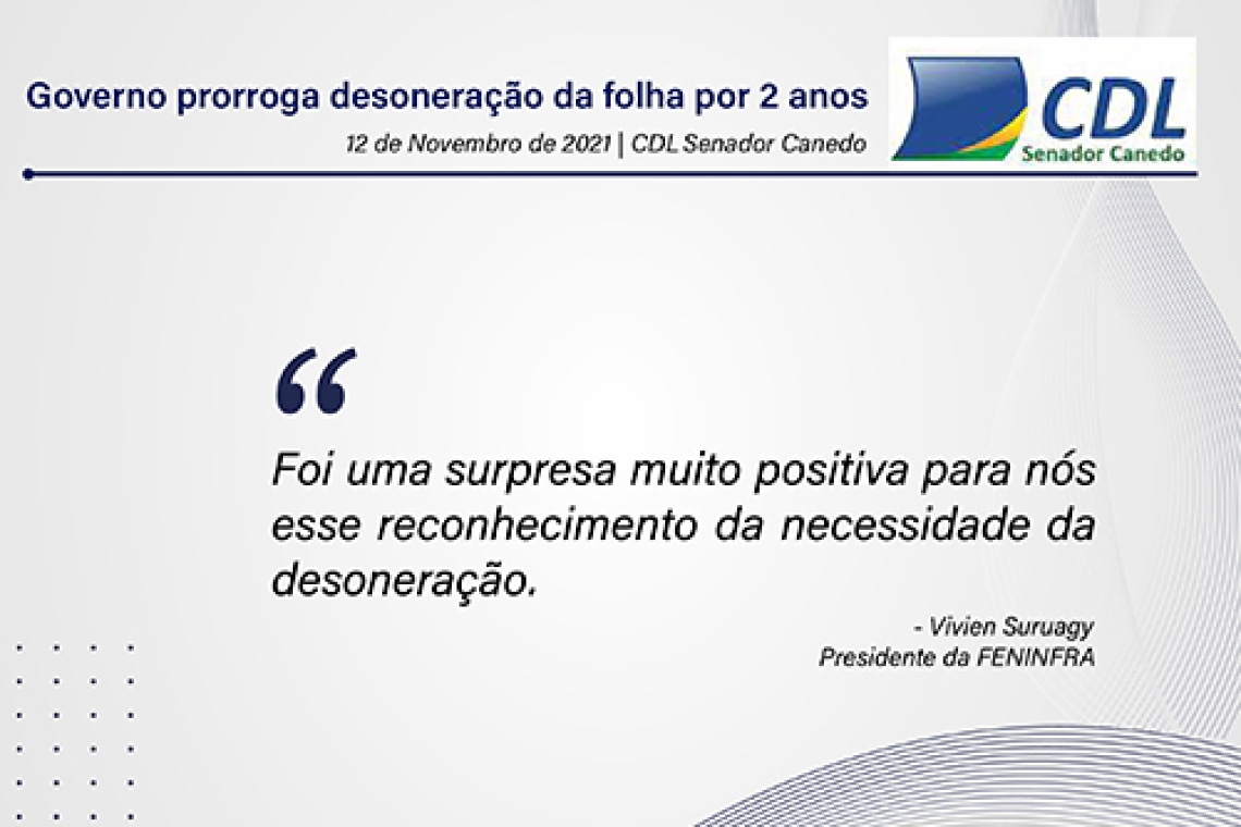 Governo prorroga desoneração da folha por 2 anos